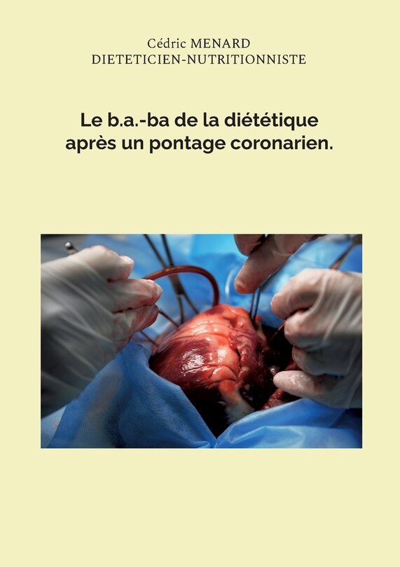 Front cover_Le b.a.-ba de la diététique après un pontage coronarien.