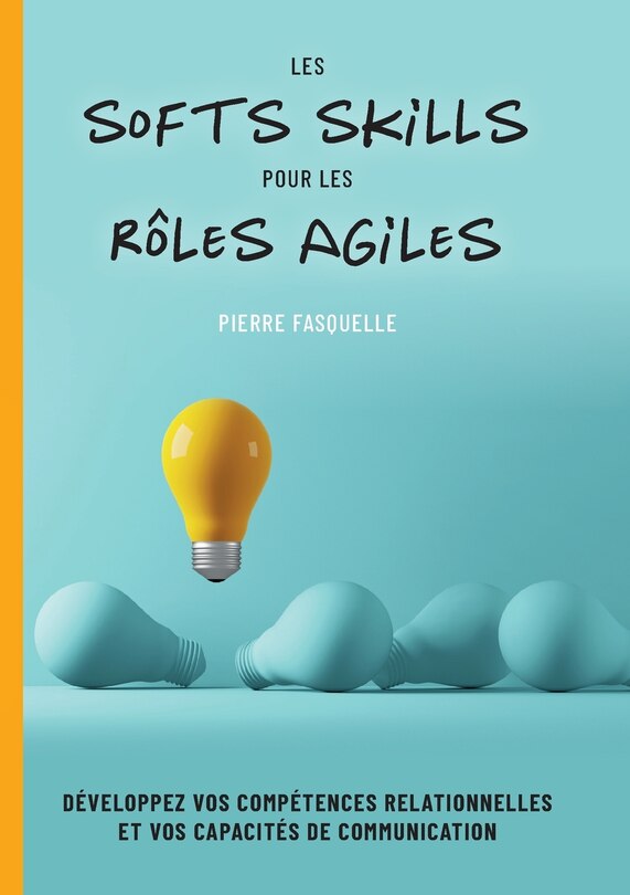 Front cover_les softs Skills pour les rôles Agiles