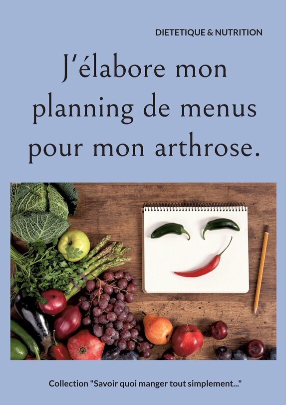 Couverture_J'élabore mon planning de menus pour mon arthrose.