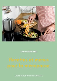 Couverture_Recettes et menus pour la ménopause.
