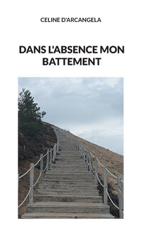 Front cover_Dans l'absence mon battement