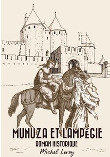Couverture_Munuza et Lampégie