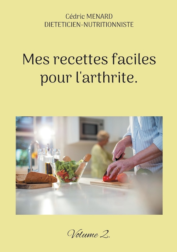 Front cover_Mes recettes faciles pour l'arthrite.
