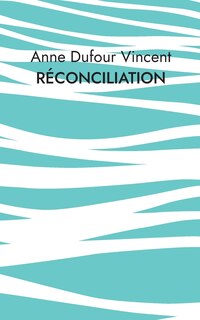 Front cover_R&eacute;conciliation