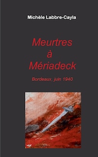 Front cover_Meurtres à Mériadeck