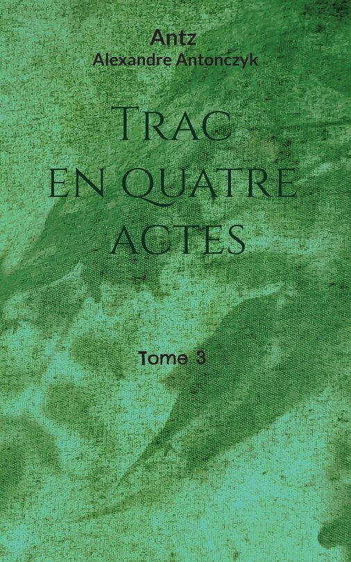Couverture_Trac en quatre actes