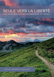 Couverture_Seule vers la liberté