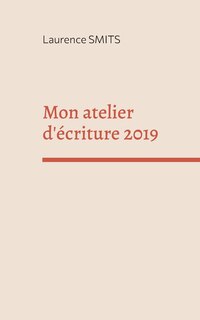Couverture_Mon atelier d'écriture 2019