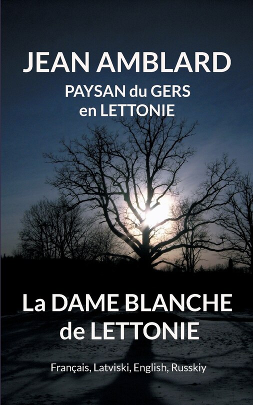 Couverture_La dame blanche de Lettonie