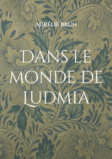 Front cover_Dans le monde de Ludmia