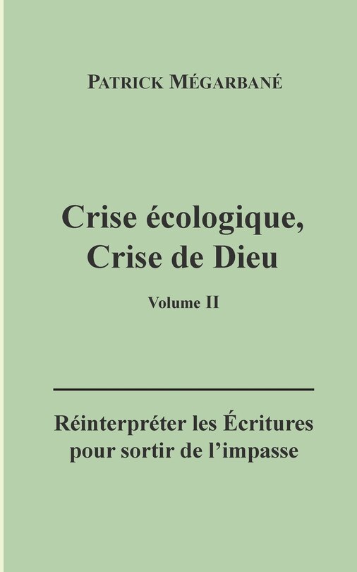 Front cover_Crise écologique, crise de Dieu (II)