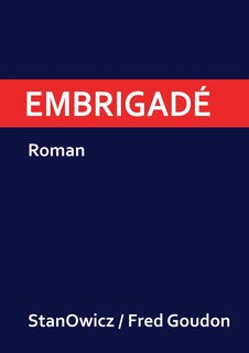Front cover_Embrigadé