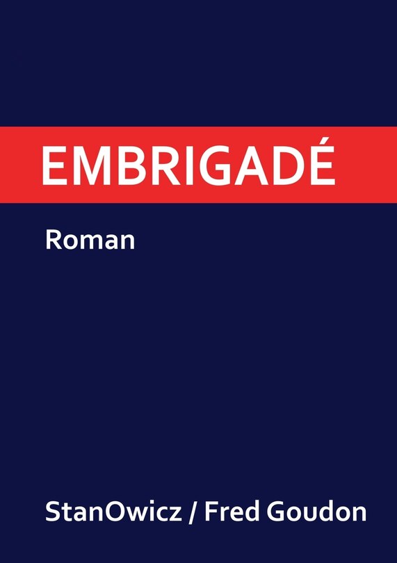 Front cover_Embrigadé