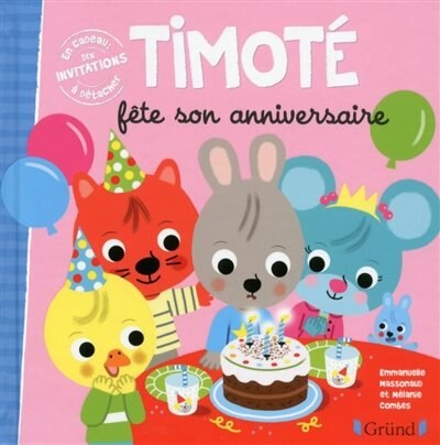 Couverture_Timot&eacute; f&ecirc;te son anniversaire