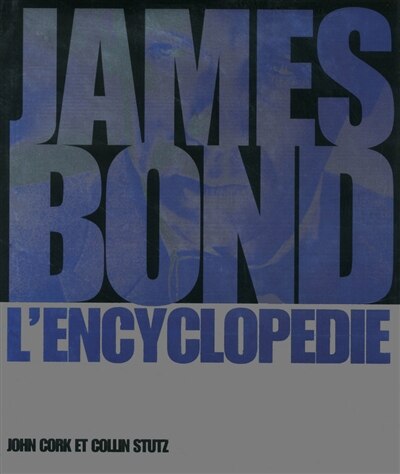 Front cover_James Bond L'encyclop&Atilde;&copy;die
