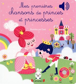 Couverture_Mes premières chansons de princes et princesses