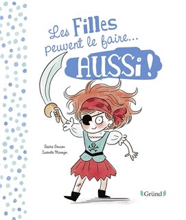 Couverture_Les filles peuvent le faire... aussi ! ; Les garçons peuvent le faire... aussi !