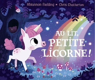 Couverture_Au lit, petite licorne !