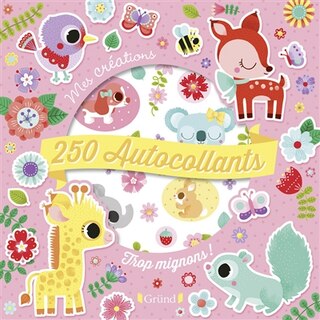 Couverture_250 AUTOCOLLANTS TROP MIGNONS !