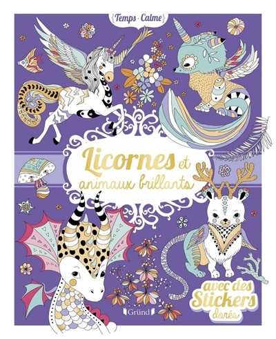 Front cover_Licornes et animaux brillants : avec des stickers dorés