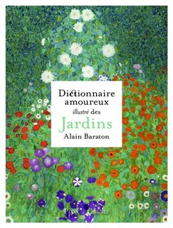 Front cover_Dictionnaire amoureux illustré des jardins