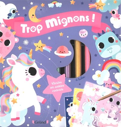 Front cover_Trop mignons ! : sables color&eacute;s