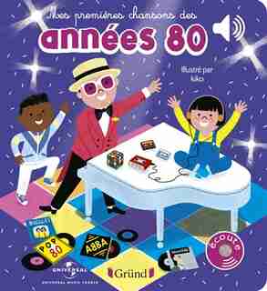 Mes premières chansons des années 80 de Kiko