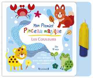 Mon premier pinceau magique: les couleurs de INCONNU