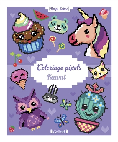 Couverture_Coloriages pixels : kawaï