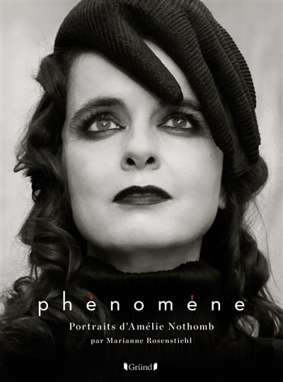 Couverture_Phénomène, portraits et entretiens d'Amélie Nothomb