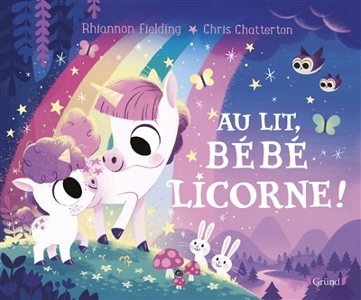 Front cover_Au lit, bébé licorne !
