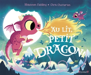 Couverture_Au lit, petit dragon !