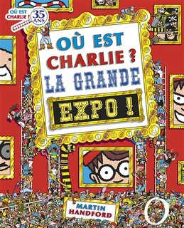 Couverture_Où est Charlie ?. La grande expo !