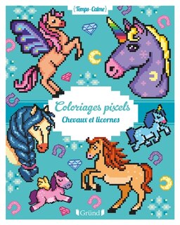 Front cover_Coloriages pixels : Chevaux et licornes