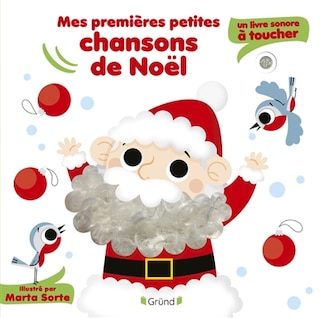 Front cover_Mes premières petites chansons de Noël : un livre sonore à toucher