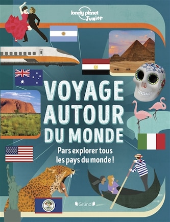 Voyage autour du monde: pars explorer tous les pays du monde !