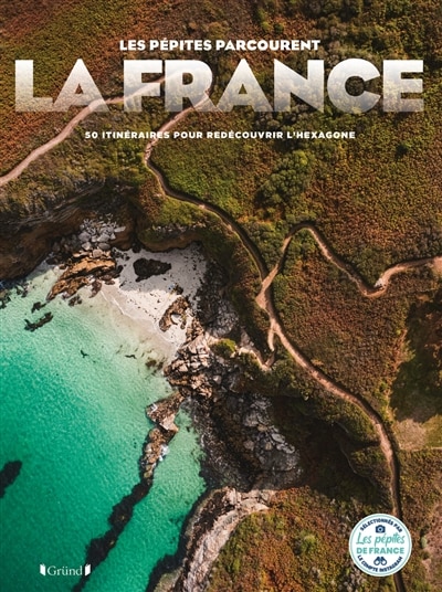 Les Pépites parcourent la France