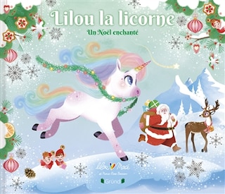 Front cover_Lilou la licorne un noel enchante