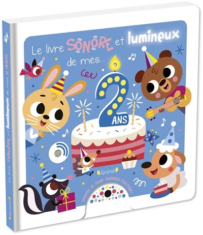 Couverture_Le livre sonore et lumineux de mes 2 ans