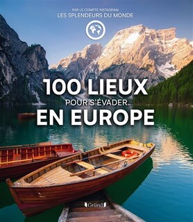 Couverture_100 lieux pour s'&eacute;vader en Europe