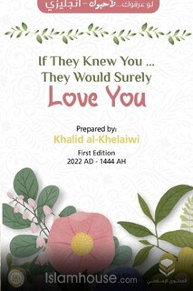 Front cover_If They Knew You ... They Would Surely Love You