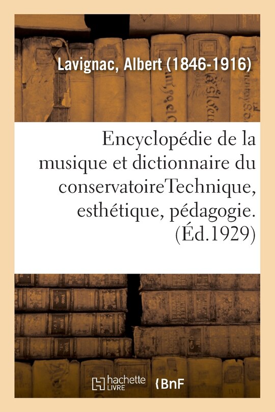 Front cover_Encyclopédie de la Musique Et Dictionnaire Du Conservatoire. 2,4