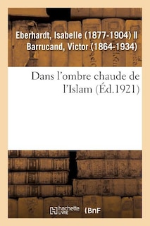 Couverture_Dans l'Ombre Chaude de l'Islam