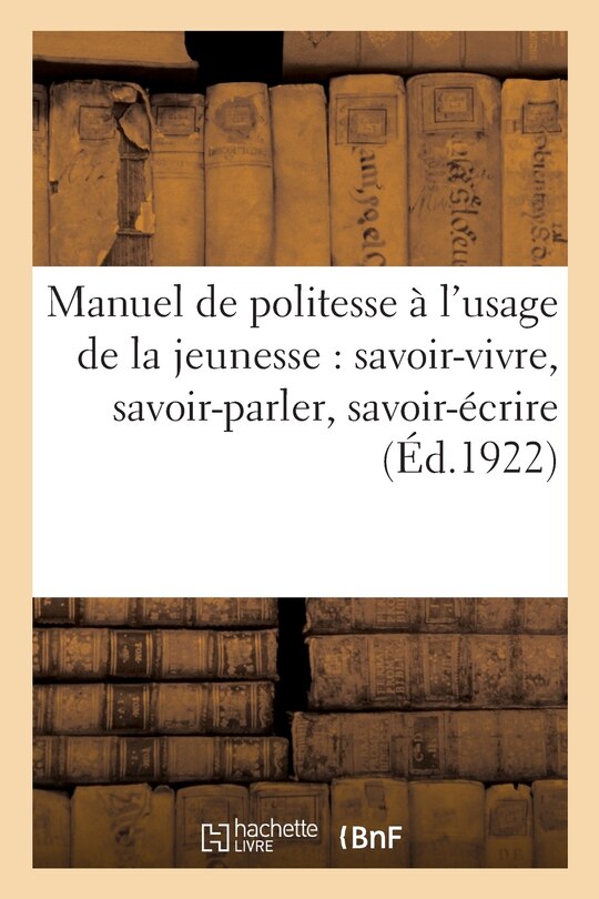 Front cover_Manuel de Politesse À l'Usage de la Jeunesse