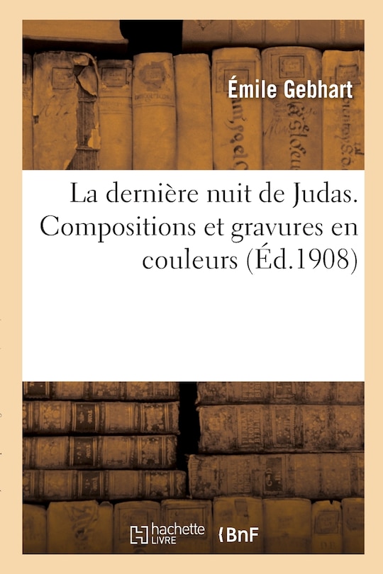 Couverture_La dernière nuit de Judas. Compositions et gravures en couleurs