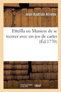 Front cover_Etteilla ou Maniere de se recreer avec un jeu de cartes