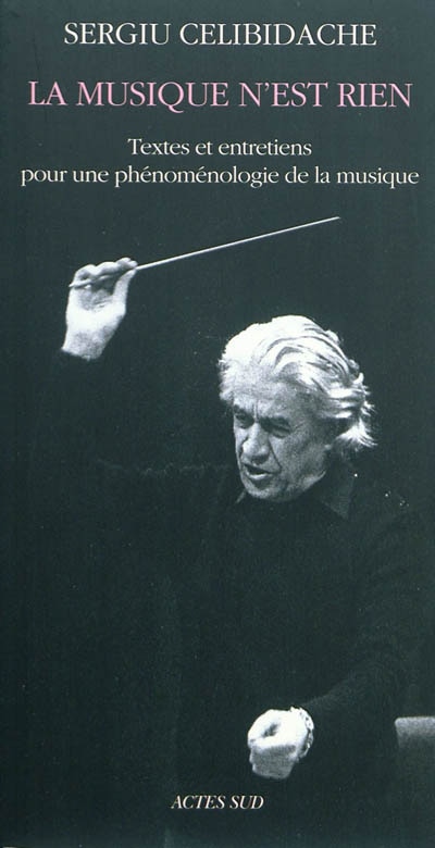 Couverture_La musique n'est rien : textes et entretiens pour une phénoménologie de la musique