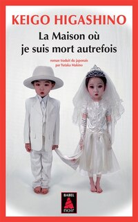 Front cover_La maison où je suis mort autrefois
