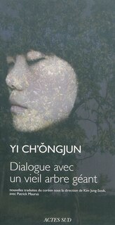 Front cover_Dialogue avec un vieil arbre géant