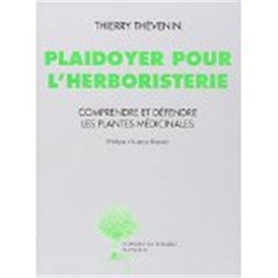 Couverture_Plaidoyer pour l'herboristerie
